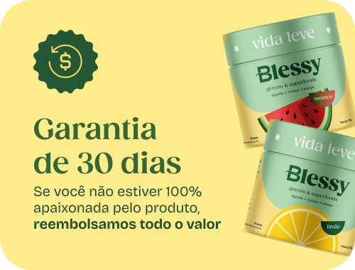 Garantia de 30 dias da Blessy